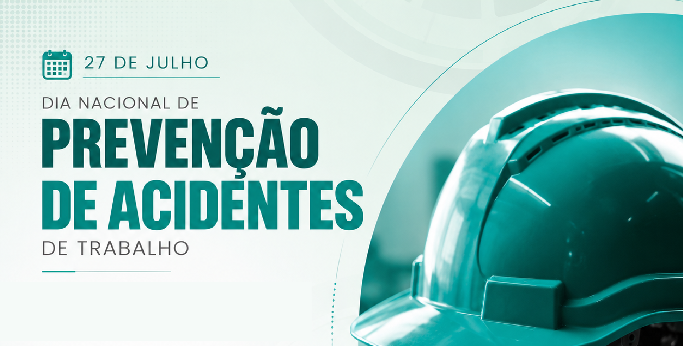 O dia 27 de julho passou. Mas a prevenção continua!